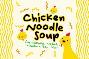 Chicken Noodle Soup: A Charming Handwritten Font for Editorial Design