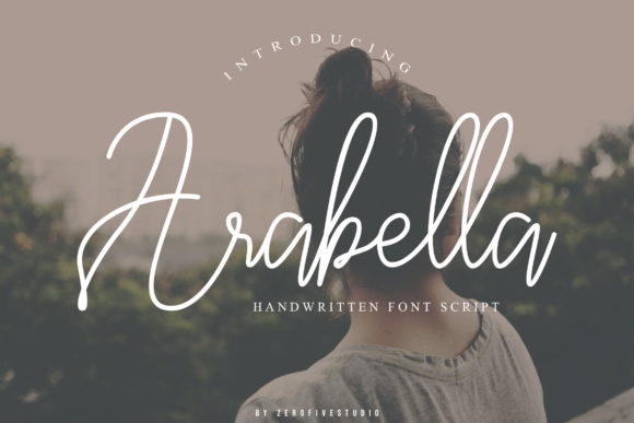 Elevate Your Brand with Arabella: A Classy Script Handwritten Font