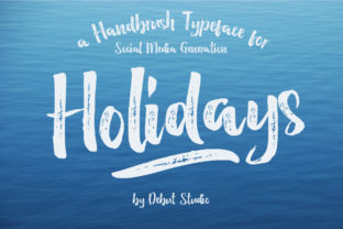 Holidays: A Modern Dry Brush Script Font for Marketers