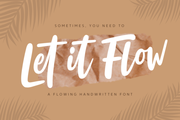 Let It Flow: A Beautiful Script Font for Web Design