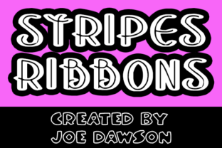Stripes and Ribbons: A Retro-Romantic Sans Serif Font for Crafters