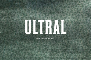 Ultral: A Modern Serif Font for Polished Branding